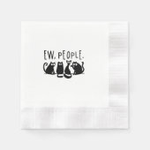 Ew People Funny Meowy Black Cats Serviette (Vorderseite)
