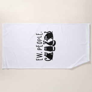 Ew People Funny Meowy Black Cats Strandtuch