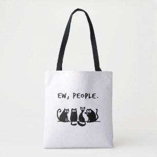 Ew People Funny Meowy Black Cats Tasche