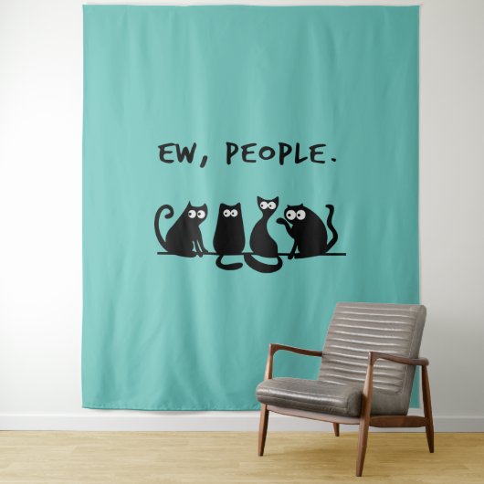 Ew People Funny Meowy Black Cats Wandteppich (Beispiel)