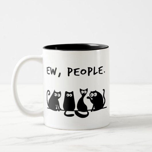 Ew People Funny Meowy Black Cats Zweifarbige Tasse (Links)