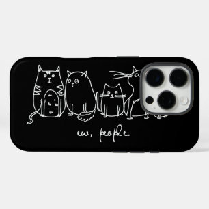 Ew, People Funny Meowy Cat Liebhaber iPhone 16 Pro Hülle