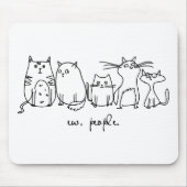 Ew, People Funny Meowy Cat Liebhaber Mousepad (Vorne)