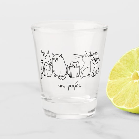 Ew, People Funny Meowy Cat Liebhaber Schnapsglas (Vorderseite)