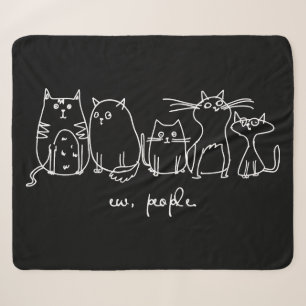 Ew, People Funny Meowy Cat Liebhaber Sherpadecke