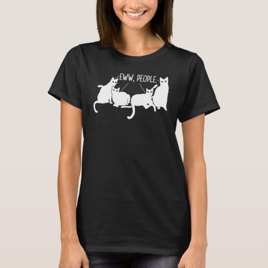 Ew People Meowy Cat 1 T-Shirt (Vorderseite)