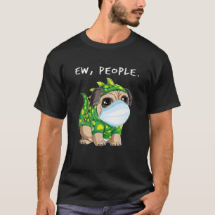 Ew People Mops Dragon Face Mask T-Shirt