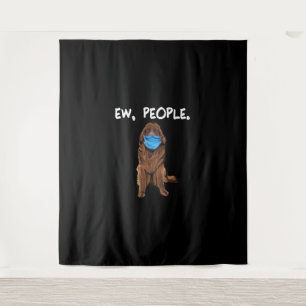 Ew People   Newfie Dog Wear Face Mask Geschenk Wandteppich