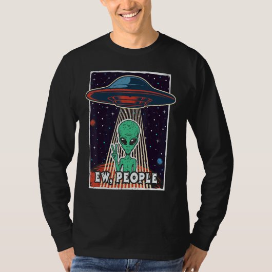 Ew People Ufo Alien T-Shirt (Vorderseite)