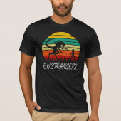 Ew Strangers T - Shirt (Vorderseite)