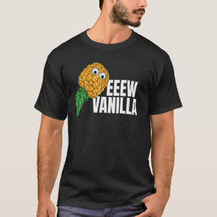 Ew Vanilla Swinger Auf den Kopf Ananas Männer Wom T-Shirt