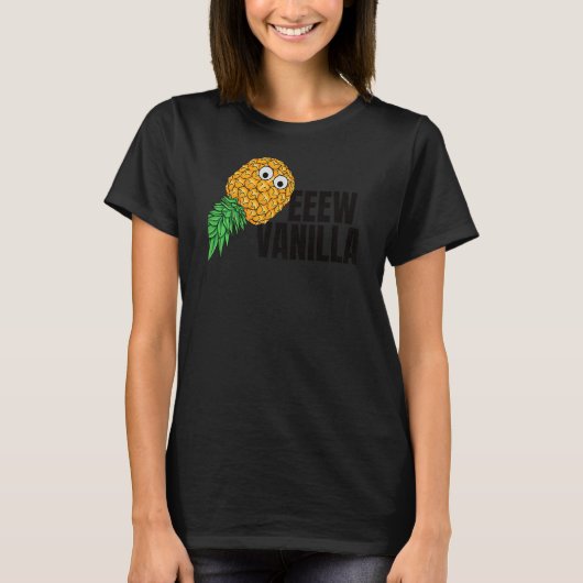 Ew Vanilla überraschte Swinger auf den Kopf Ananas T-Shirt (Vorderseite)