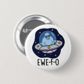 Ewe-F-O Funny UFO Pun Button (Vorne & Hinten)