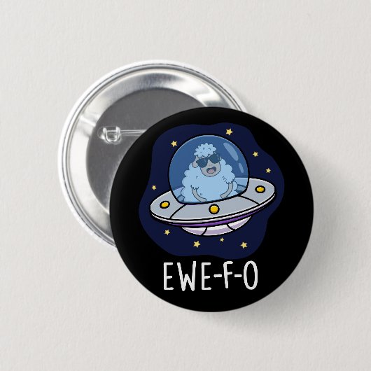 Ewe-F-O Funny UFO Pun Dark BG Button (Vorne & Hinten)
