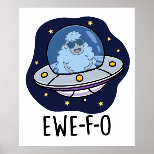 Ewe-F-O Funny UFO Pun Poster (Vorne)