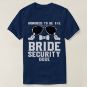 Ewig zum Typ der Bride Security Wedding 280 T-Shirt (Design vorne)