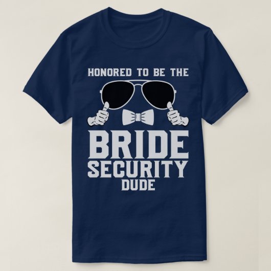 Ewig zum Typ der Bride Security Wedding 280 T-Shirt (Design vorne)