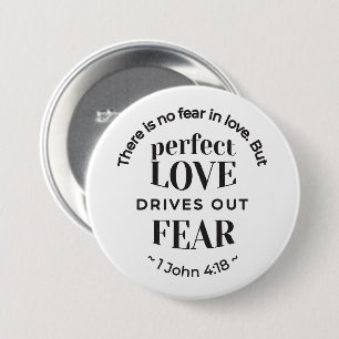 Ewige Liebe - 1 John 4:18 Biokunst Zitat Kunst Button