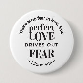 Ewige Liebe - 1 John 4:18 Biokunst Zitat Kunst Button (Vorderseite)