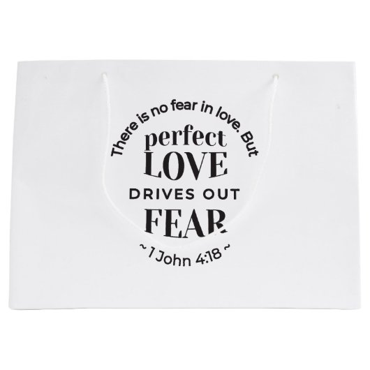 Ewige Liebe - 1 John 4:18 Biokunst Zitat Kunst Große Geschenktüte (Vorderseite)