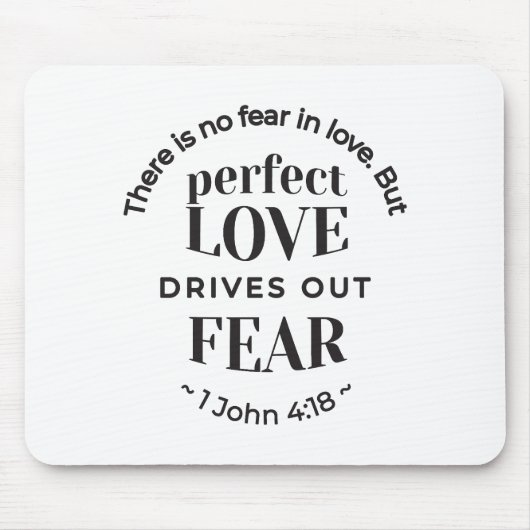 Ewige Liebe - 1 John 4:18 Biokunst Zitat Kunst Mousepad (Vorne)