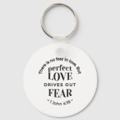 Ewige Liebe - 1 John 4:18 Biokunst Zitat Kunst Schlüsselanhänger (Rückseite)