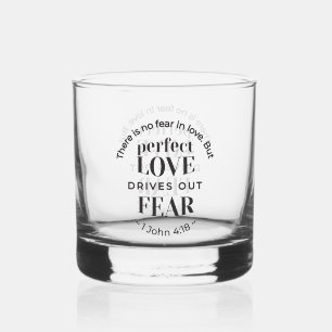 Ewige Liebe - 1 John 4:18 Biokunst Zitat Kunst Whiskyglas