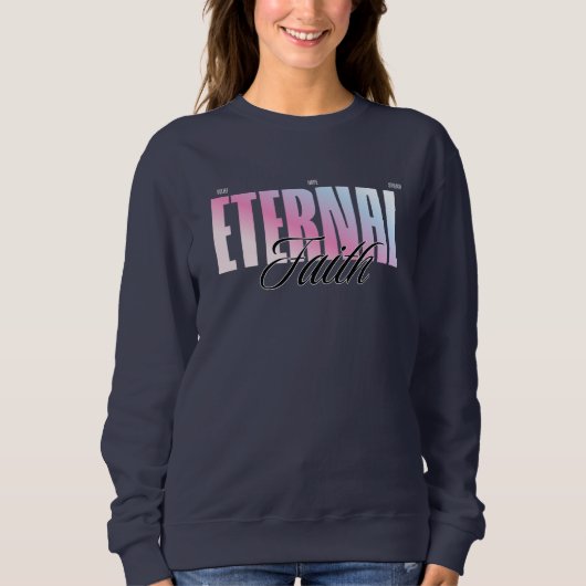 Ewiger Glaube Sweatshirt (Vorderseite)