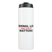 Ewiges Leben spielt eine Rolle Thermosbecher (Vorderseite)