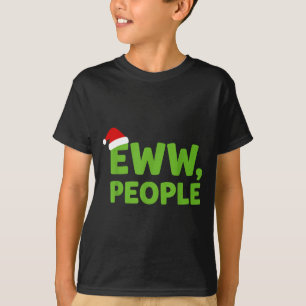 Eww Leute Weihnachtsmann Hut Lustige Weihnachten M T-Shirt