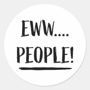 Eww People Runder Aufkleber