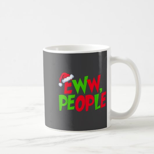 Eww People Santa Hat Funny Christmas Mens Womens K Kaffeetasse (Rechts)
