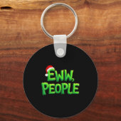 Eww People Santa Hat Funny Christmas Mens Womens K Schlüsselanhänger (Vorderseite)