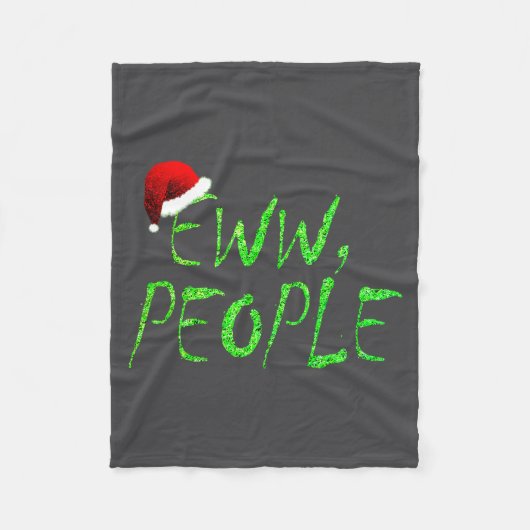 Eww, People Santa Hat Green Funny Christmas Mens W Fleecedecke (Vorderseite)