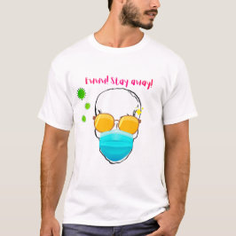 EWWW BLEIBE WEGEN COVD T-Shirt