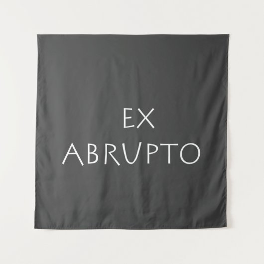 Ex abrupto wandteppich (Vorderseite)