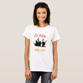 Ex-Ehefrau - Neues Leben T-Shirt (Vorne ganz)
