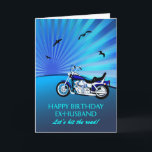 Ex Husband Birthday Motorrad Sunset Card Karte<br><div class="desc">Herzlichen Glückwunsch zum Geburtstag Ex-Mann-Karte mit einem Motorrad. Eine perfekte Karte für einen Biker. Ein blaues Motorrad mit einem stilvollen Sonnenuntergang und fliegenden Vögeln. Jeder Radfreund wird Liebe haben,  eine solche Karte zu bekommen.</div>