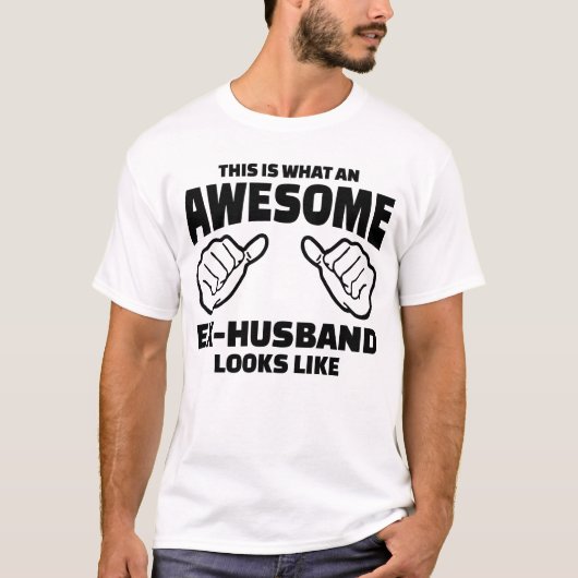 Ex-Husband-Geschenk - Phantastisch Ex-Husband T-Shirt (Vorderseite)