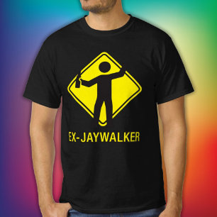 Ex-Jaywalker Funny Sobriety Sprichwort T-Shirt