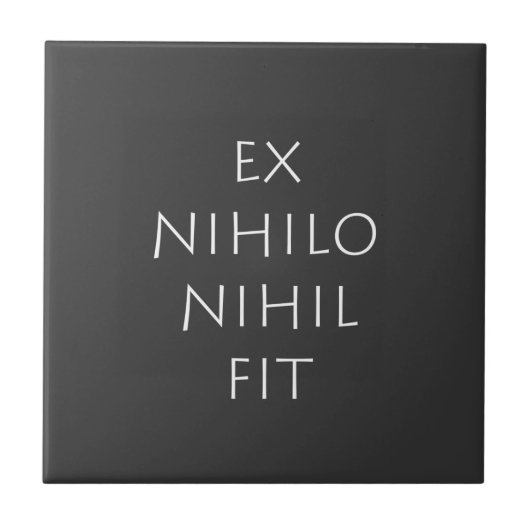 Ex Nihilo Nihil Fit Fliese (Vorderseite)