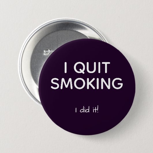 ex Raucher beendigte zu rauchen Button (Vorne & Hinten)