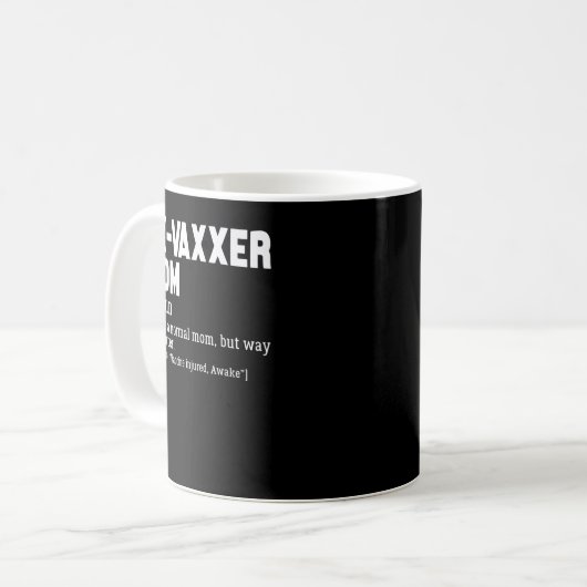 Ex-Vaxxer Mama Definition Anti - Impfbewusstsein Kaffeetasse (Vorderseite Links)