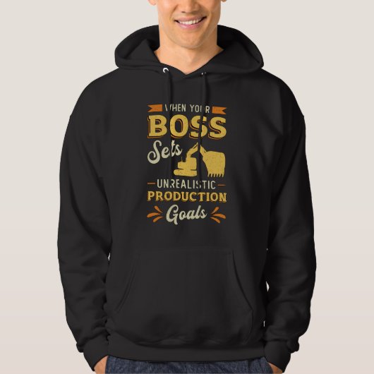 Excavator Dig When Your Boss Construction Worker Hoodie (Vorderseite)