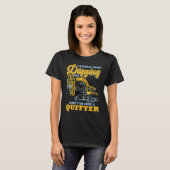 Excavator Operator Stop Digging T-Shirt (Vorne ganz)