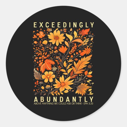 Exceedingly Abundantly - Ephesians 3_20 Christian  Runder Aufkleber (Vorderseite)