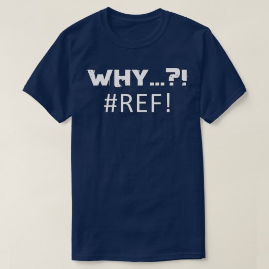 Excel-Fehler in der Rechnungslegung 8 T-Shirt (Design vorne)