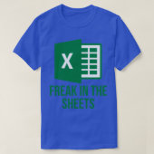 Excel Freak in den Sheets Funny Excel Design T-Shirt (Design vorne)