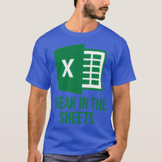 Excel Freak in den Sheets Funny Excel Design T-Shirt
