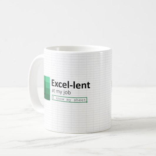 Excel geliehen bei My Job, ich kenne meine Sheet C Kaffeetasse (Vorderseite Links)